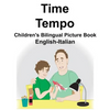 English-Italian Time/Tempo Children's Bilingual Picture Book - Paperback
