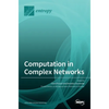 Computation in Complex Networks - Hardcover