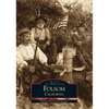 Folsom, California - Paperback