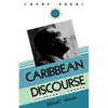 Caribbean Discourse: Selected Essays - Paperback