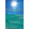 Jews, Muslims, and Christians: Let's Talk About God - Hardcover