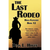 The Last Rodeo - Paperback