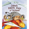 Jake's 100th Day of School - Paperback