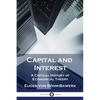 Capital and Interest: A Critical History of Economical Theory - Paperback