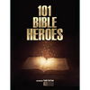101 Bible Heroes - Paperback