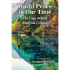World Peace in Our Time - Paperback