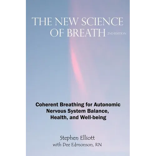 The New Science of Breath - 2nd Edition - Paperback