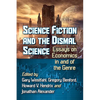 Science Fiction and the Dismal Science: Essays on Economics in and of the Genre - Paperback