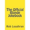 The Official Blonde Jokebook - Paperback