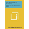 The Story Of The Walloons: At Home In Lands Of Exile And In America - Paperback