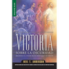 Victoria Sobre La Oscuridad - Serie Favoritos: Reconoce El Poder de Tu Identidad En Cristo - Paperback