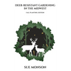 Deer-Resistant Gardening in the Midwest: Fall Planting Edition - Hardcover