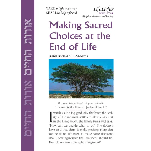 Making Sacred Choices/End of Life-12 Pk - Paperback