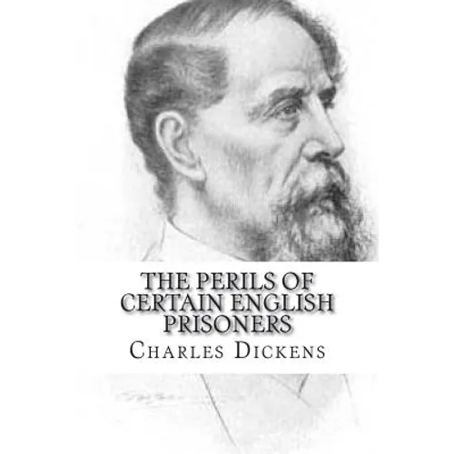 The Perils of Certain English Prisoners - Paperback