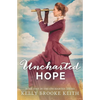 Uncharted Hope - Paperback