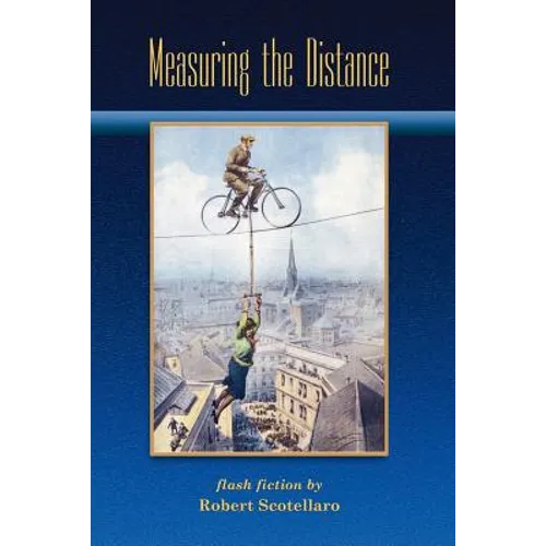 Measuring the Distance - Paperback