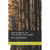 How to Break Evil Covenants and Curses: Self Deliverance - Paperback