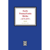Early Pennsylvania Births, 1675-1875. - Paperback
