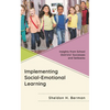 Implementing Social-Emotional Learning: Insights from School Districts' Successes and Setbacks - Paperback