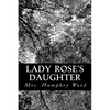 Lady Rose's Daughter - Paperback