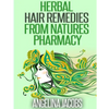 Herbal Hair Remedies from Natures Pharmacy - Paperback