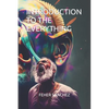 Introduction to the Everything - Paperback