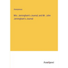 Mrs. Jerningham's Journal; and Mr. John Jerningham's Journal - Paperback