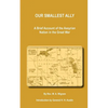 Our Smallest Ally - Paperback