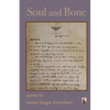 Soul and Bone - Paperback