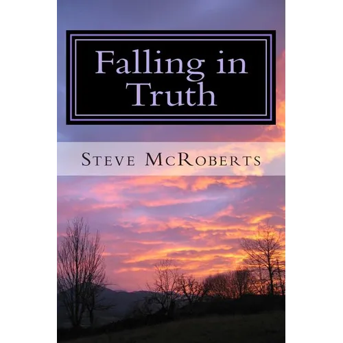 Falling in Truth: The Education of a Jehovah's Witness - Paperback