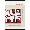 Mapping Modernisms: Art, Indigeneity, Colonialism - Paperback