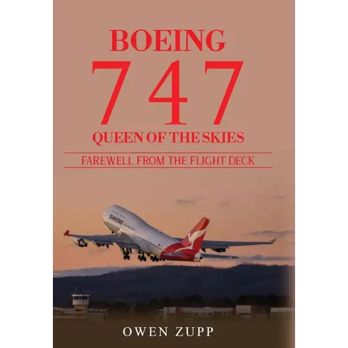 Boeing 747. Farewell from the Flight Deck (Hardcover) - Hardcover