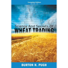 Science and Secrets of Wheat Trading: Complete Edition (Books 1-6) - Paperback