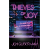 Thieves of Joy - Paperback