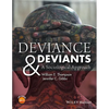Deviance and Deviants: A Sociological Approach - Paperback