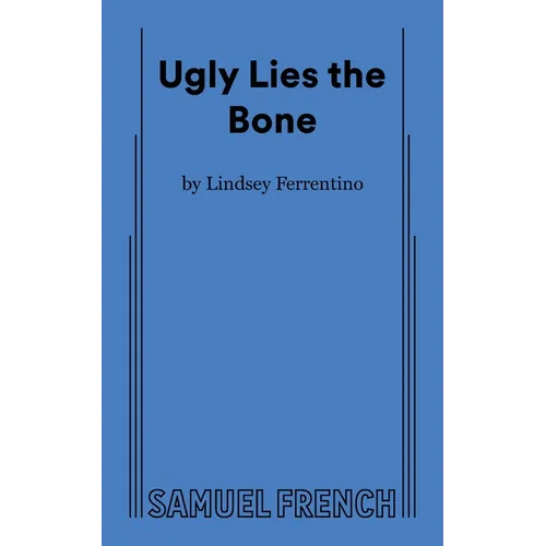 Ugly Lies the Bone - Paperback