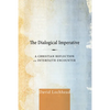 The Dialogical Imperative - Paperback