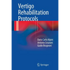 Vertigo Rehabilitation Protocols - Paperback