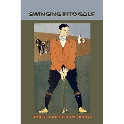 Swinging Into Golf - Paperback