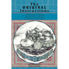 The Original Instructions: Reflections of an Elder on the Teachings of the Elders, Adapting Ancient Wisdom to the Twenty-First Century - Paperback