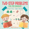 Two-Step Problems for 2nd Graders - Math Books for Kids Children's Math Books - Paperback