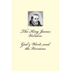 The King James Version: God's Word and the Versions - Paperback