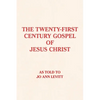 The Twenty-First-Century Gospel of Jesus Christ - Paperback