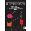 El entrenamiento visceral PARTE 2 - Paperback