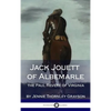 Jack Jouett of Albemarle: the Paul Revere of Virginia (Hardcover) - Hardcover