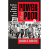 Power to the Poor: Black-Brown Coalition and the Fight for Economic Justice, 1960-1974 - Paperback