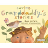 Saving Granddaddy's Stories: Ray Hicks, the Voice of Appalachia - Paperback