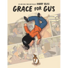 Grace for Gus - Hardcover