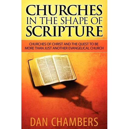 Churches in the Shape of Scripture - Paperback