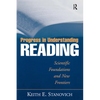 Progress in Understanding Reading: Scientific Foundations and New Frontiers - Paperback
